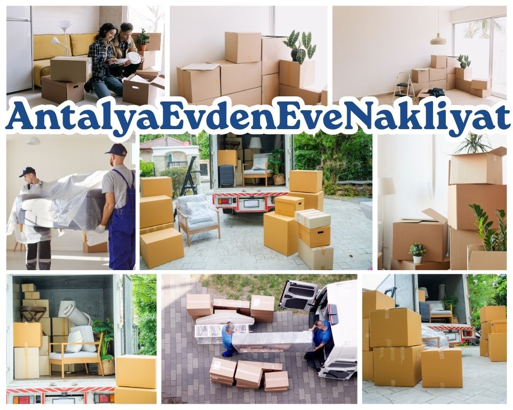 Antalya Karaisalı Evden Eve Nakliye